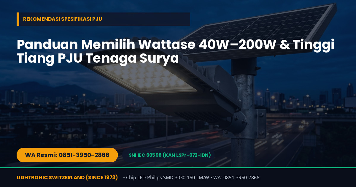 Panduan Lengkap Lampu Jalan Tenaga Surya (PJU Solar Cell) Standar SNI IEC 60598-2-3 untuk Proyek Pemerintah & Industri - Gambar 3