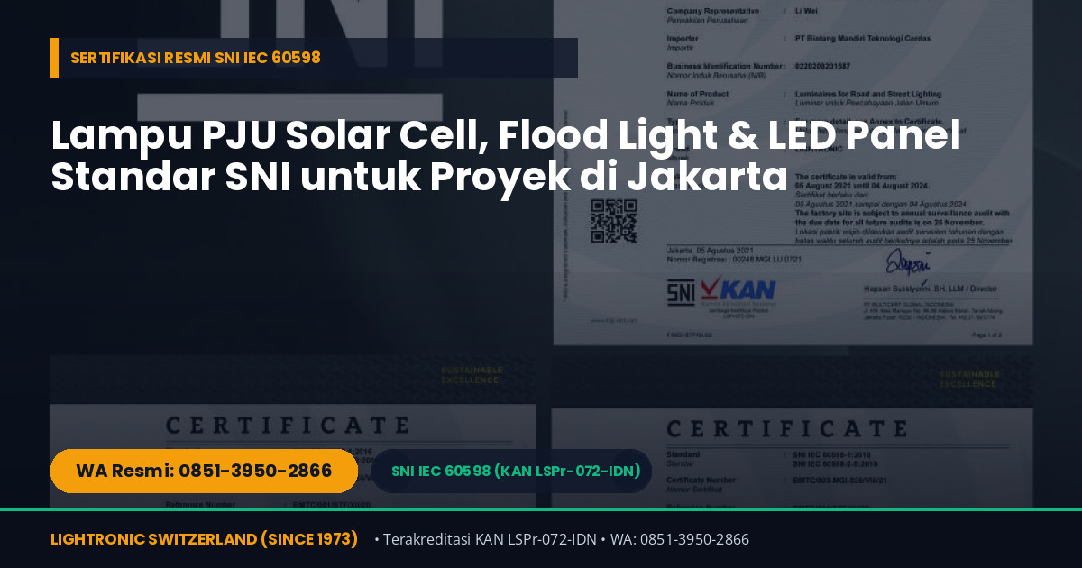 Distributor Resmi Lampu PJU Tenaga Surya & LED Panel Standar SNI di Jakarta — WA 0851-3950-2866 - Gambar 2