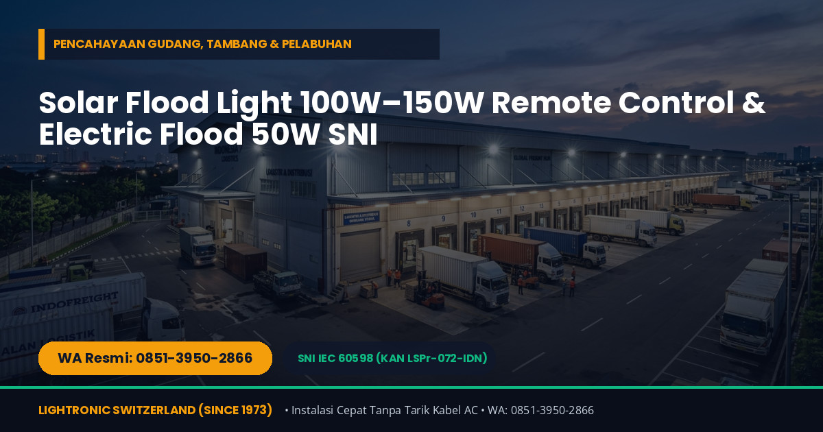 Distributor Lampu Panel LED, Downlight Tricolor, Tube IP65 & PJU Surya SNI di Jakarta Pusat — WA 0851-3950-2866